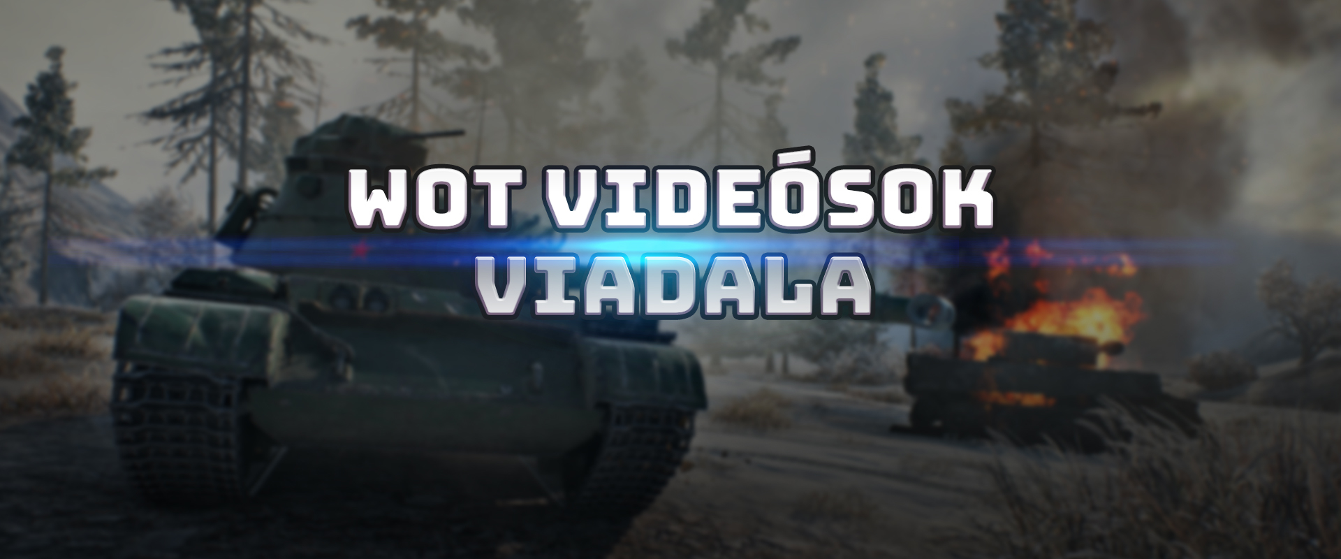 WoT Videósok Viadala