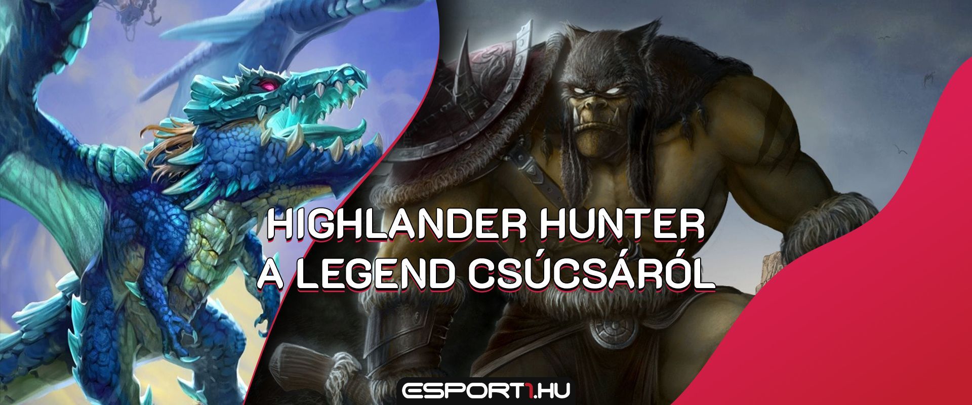 Highlander Hunter, avagy a Standard meta legjobb paklija
