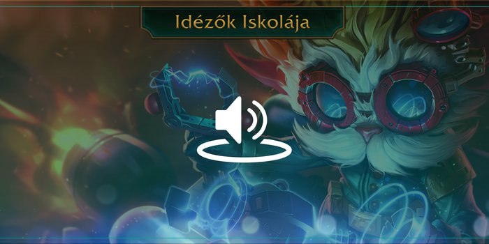 League of Legends - Idézők Iskolája 2. rész - Kommunikáció a gyakorlatban