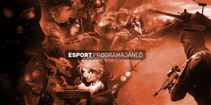 Üzlet - Újabb mozgalmas esport-hétvége elé nézünk!