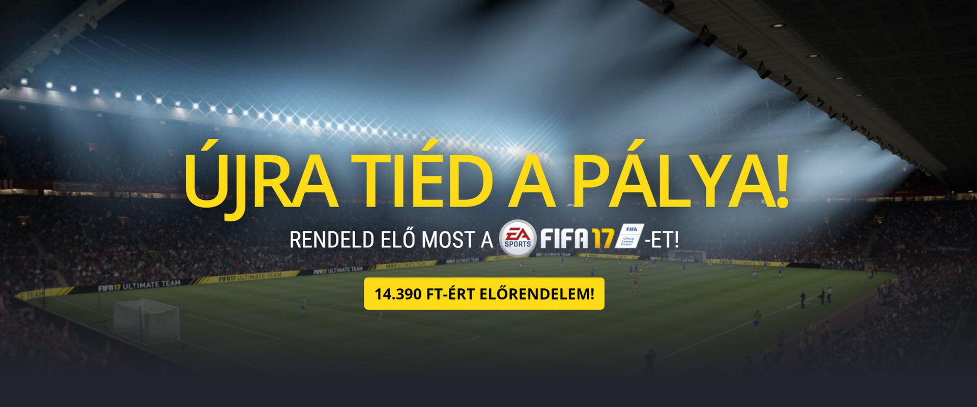 Rendeld elő a FIFA17-et az OGC-vel!