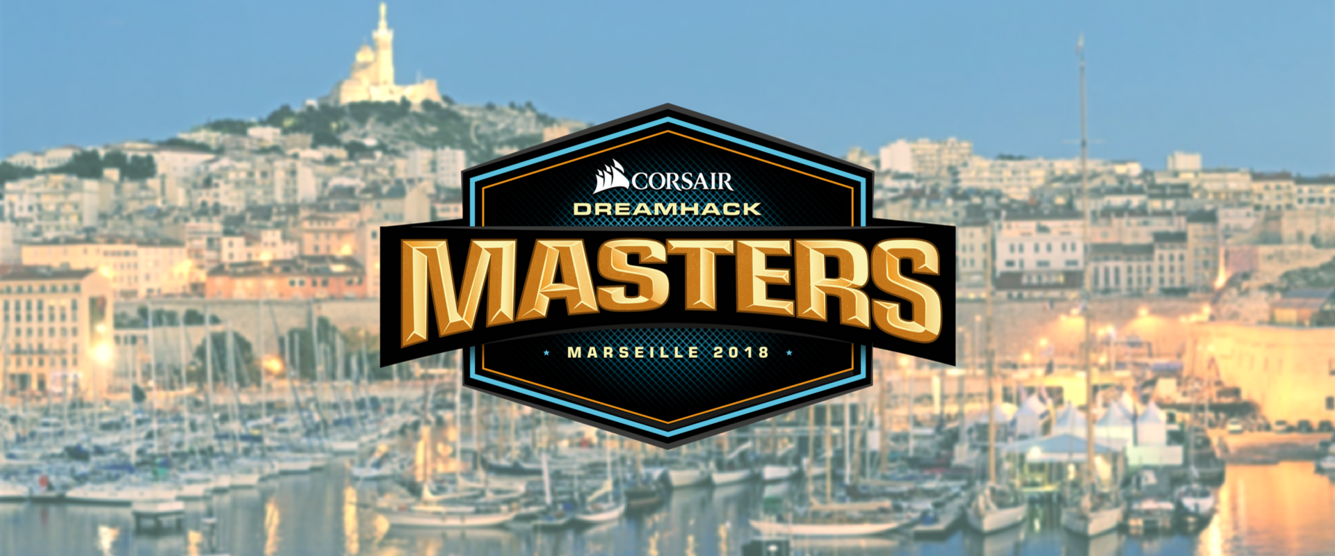 Minden, amit a DreamHack Masters Marseille-ről tudni kell