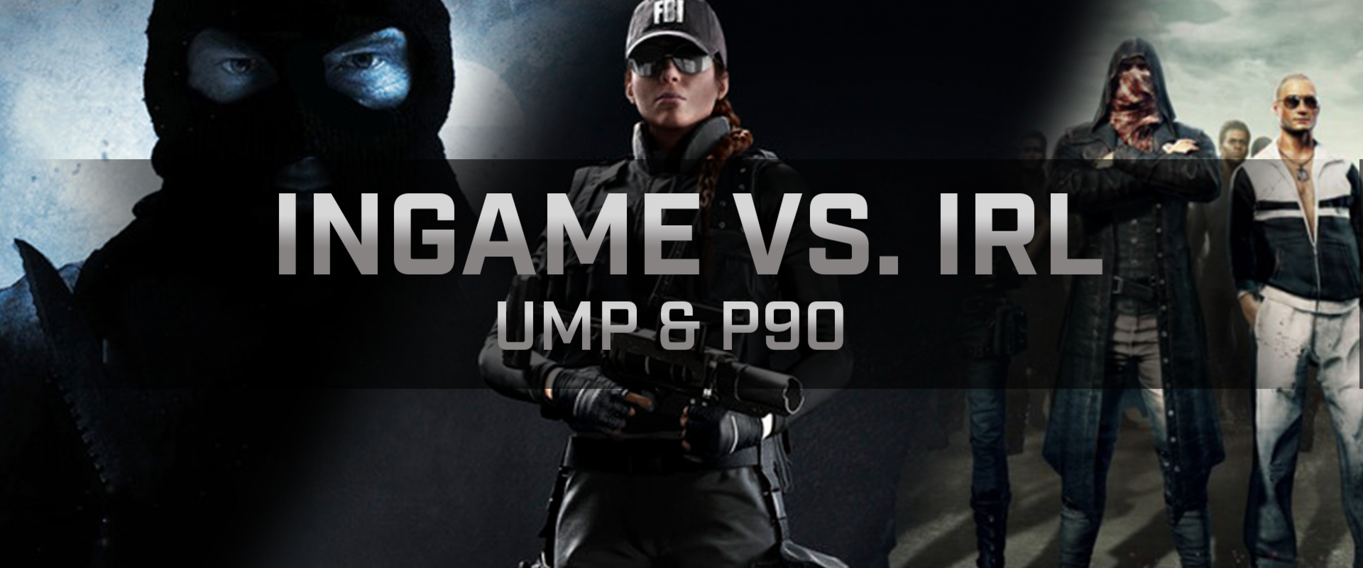 Ingame vs. Valóság - UMP & P90 a különböző játékokban - VII. rész