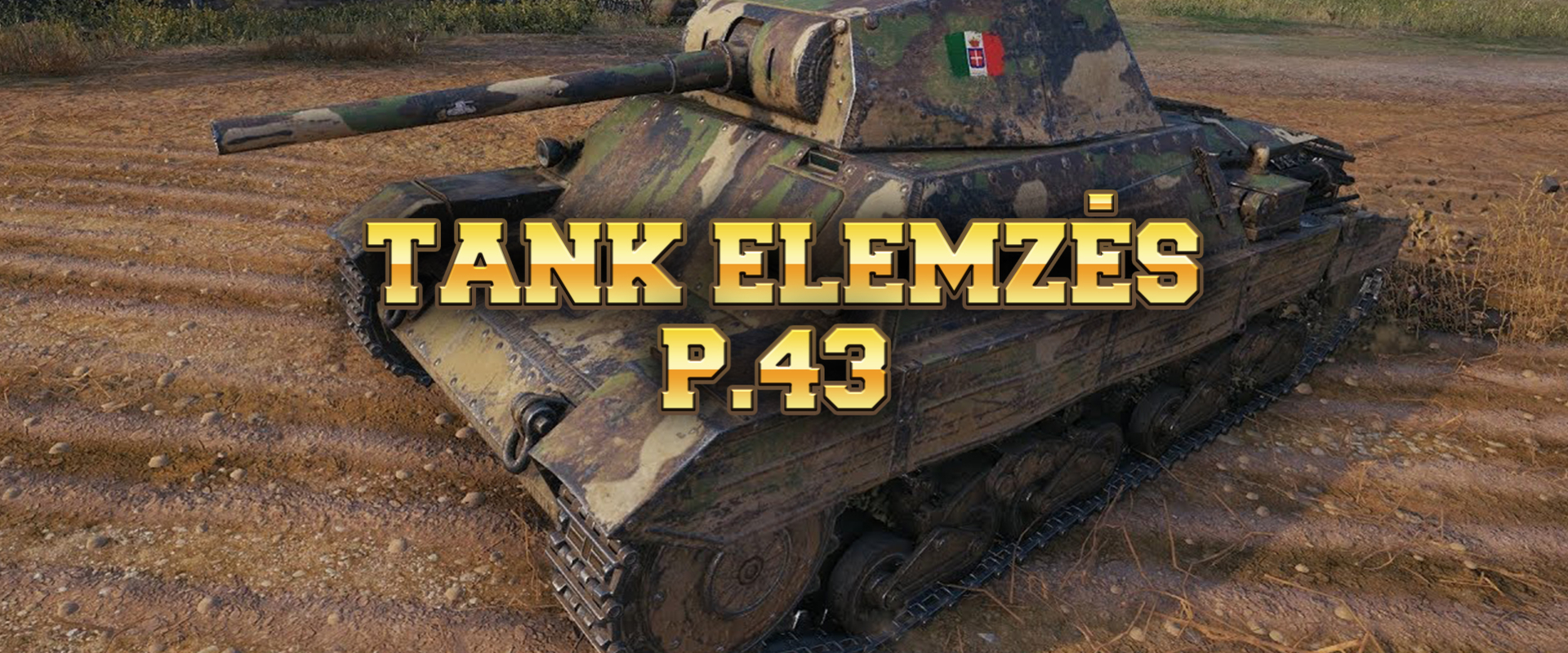 Milyen tank valójában a P.43?
