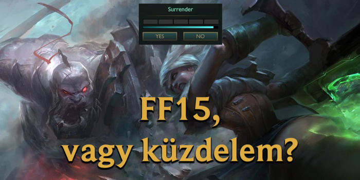 League of Legends - Mit tegyünk, ha vesztésre állunk az ösvényen?