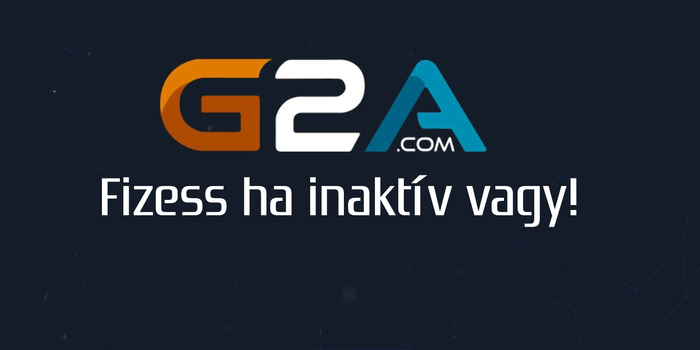 Óriási botrányt kavart a G2A bejelentése - fizess ha inaktív vagy!