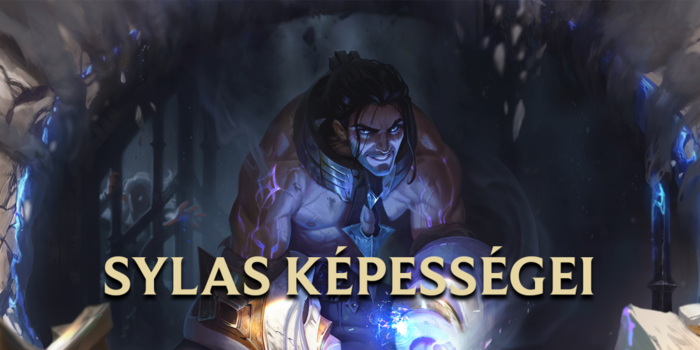 League of Legends - Íme Sylas, a kiszabadult rab képességei