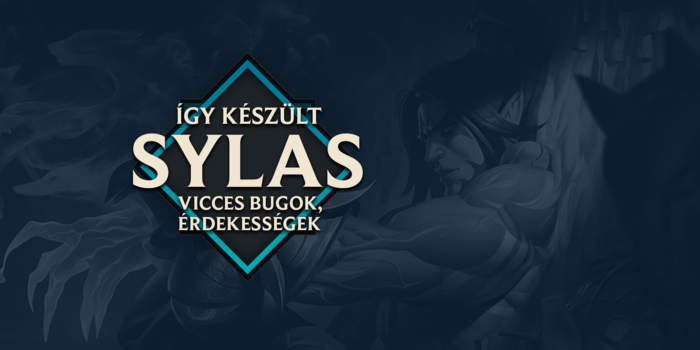 League of Legends - Vicces bugok, korábbi változatok: így készült Sylas - interjú