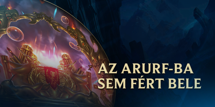 League of Legends - Még az ARURF 