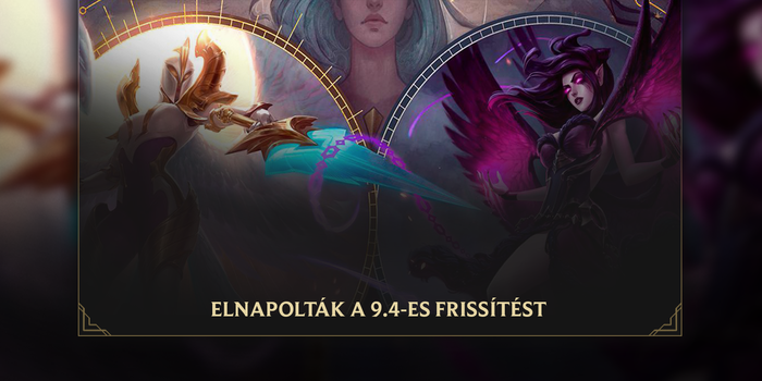 League of Legends - Csúszik a 9.4-es frissítés, de nem Kayle és Morgana miatt