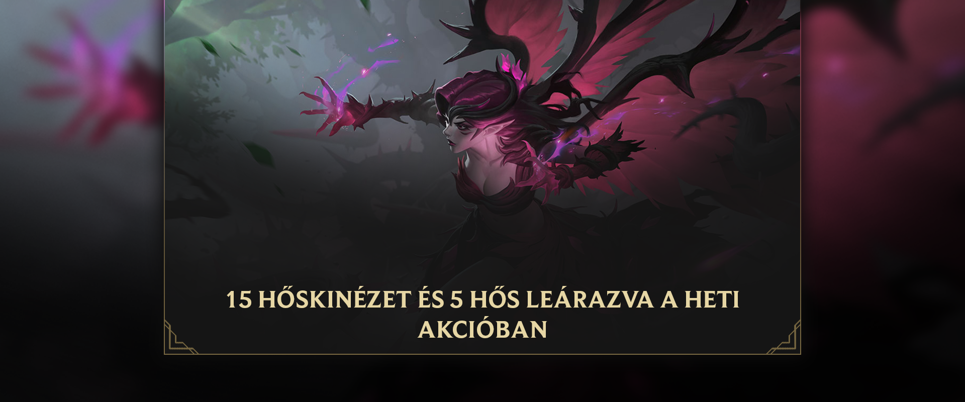 27 és 50%-os kedvezménnyel zsebelhetünk be hősöket és skineket!