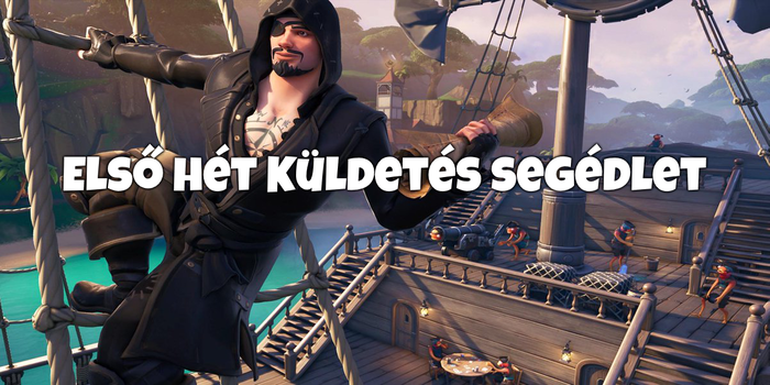 Fortnite - Felfedezésre fel! - Útmutató az első hét küldetéseihez