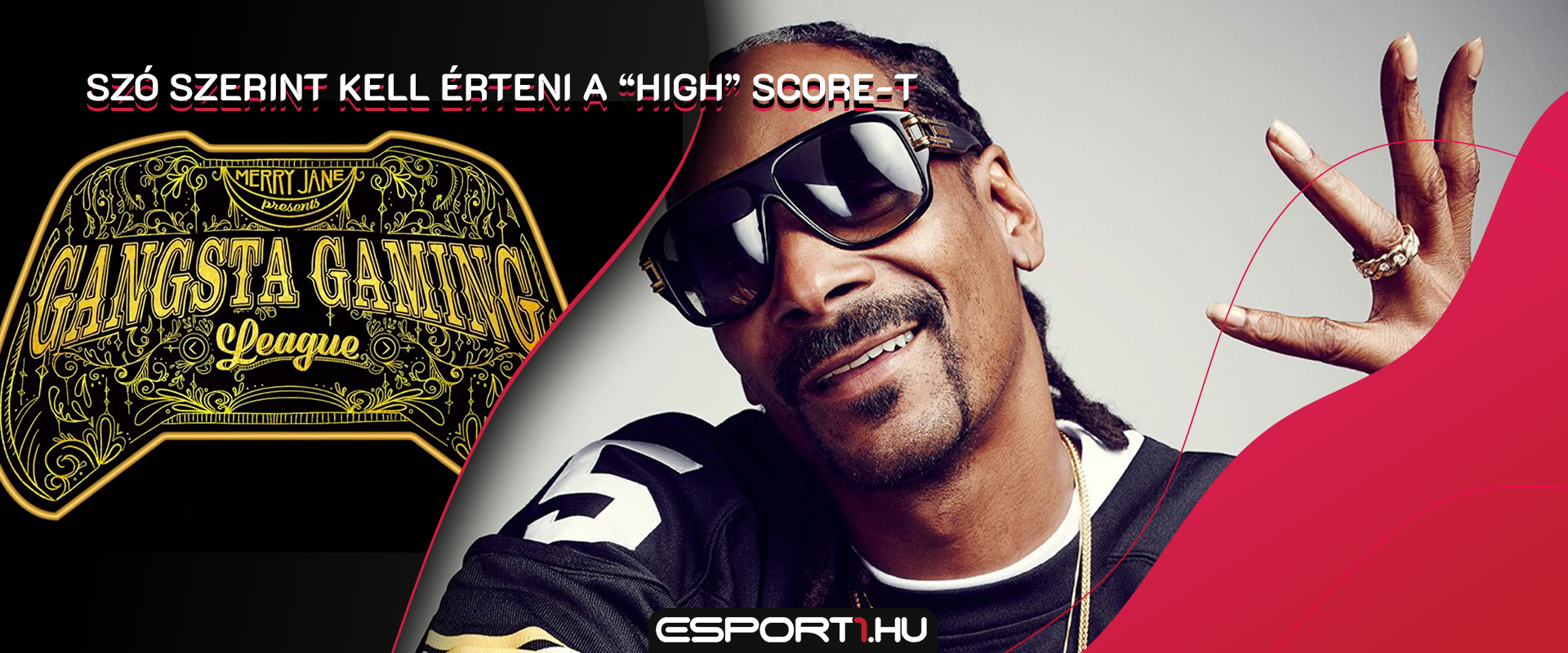 Snoop Dogg  saját e-sport ligát indított Gangsta Gaming League néven