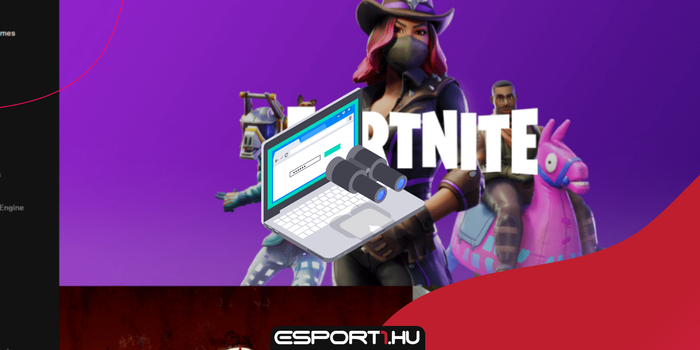 Fortnite - Kémkedhet utánunk az Epic Games Launchere