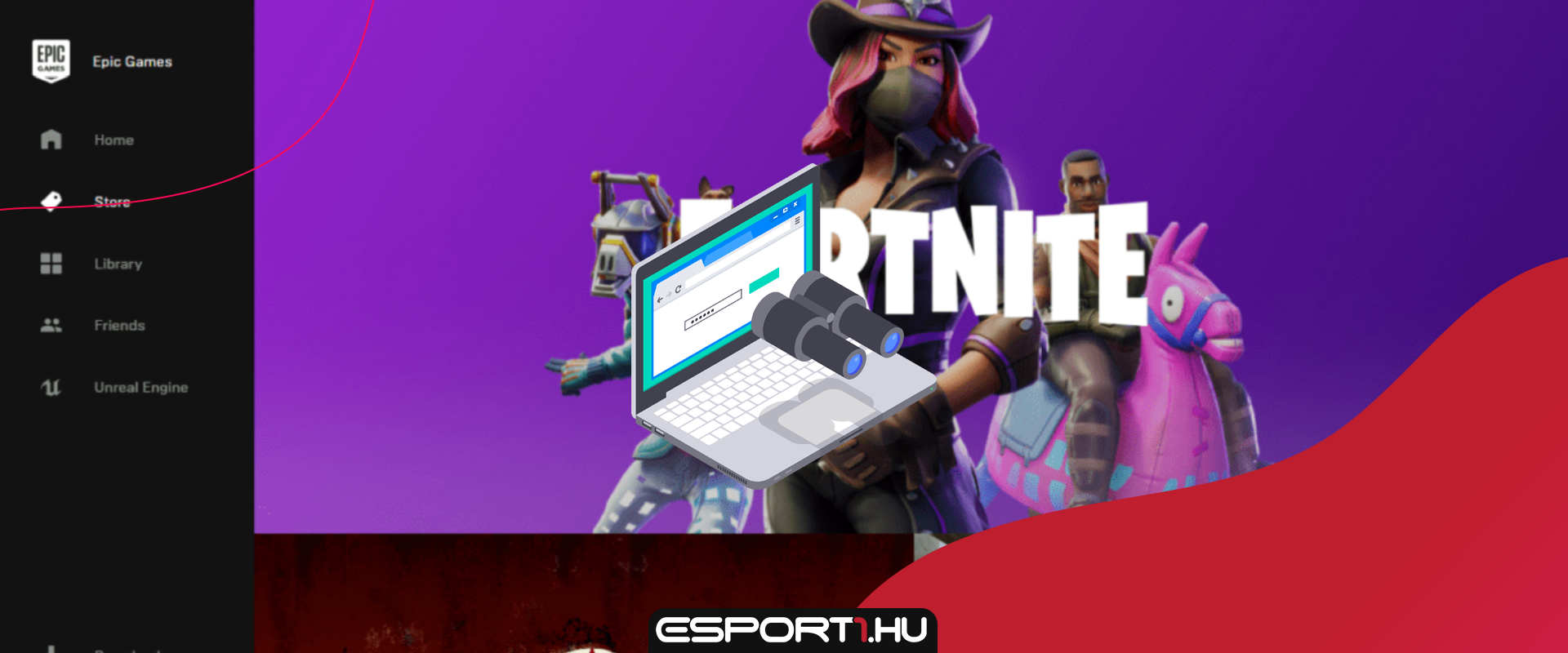 Kémkedhet utánunk az Epic Games Launchere