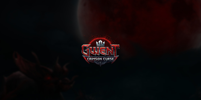 Úton a Gwent első kiegészítője, a Crimson Curse!