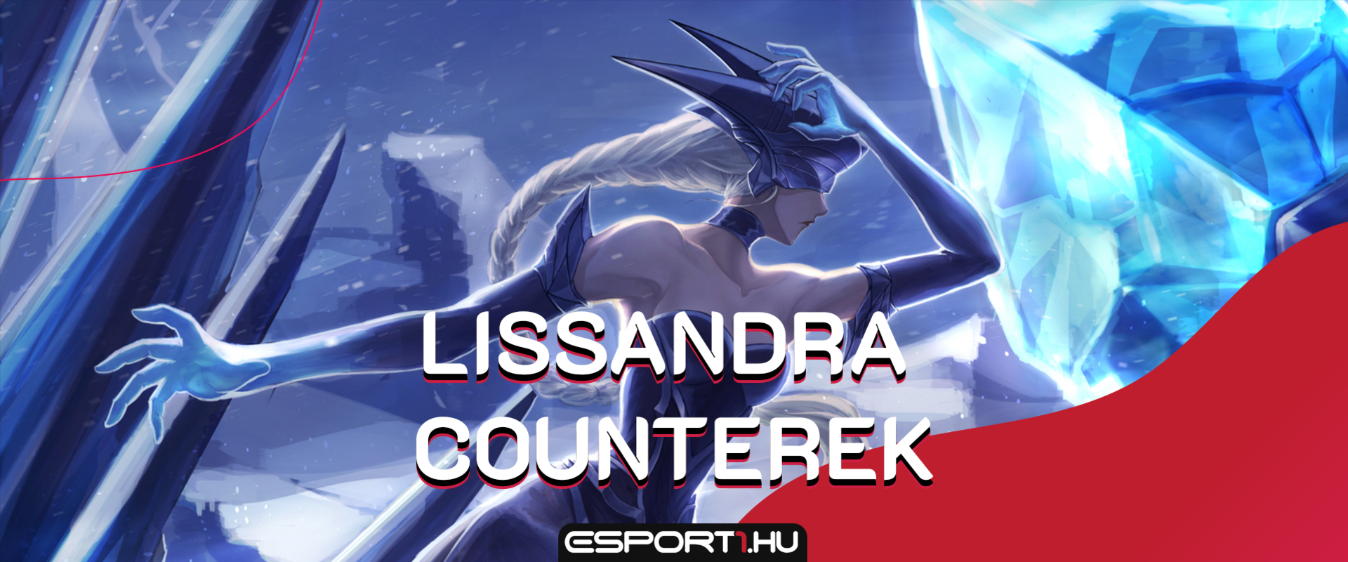 Kivel countereljük Lissandrát?