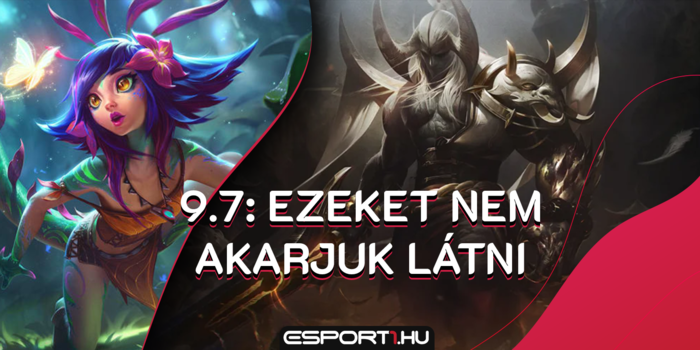 League of Legends - Mit nem szeretnénk a 9.7-ben látni?
