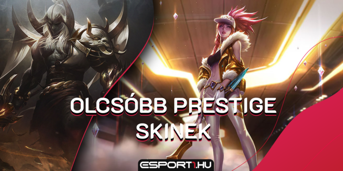 League of Legends - Mostantól könnyebb és olcsóbb lesz Prestige skineket beszerezni!