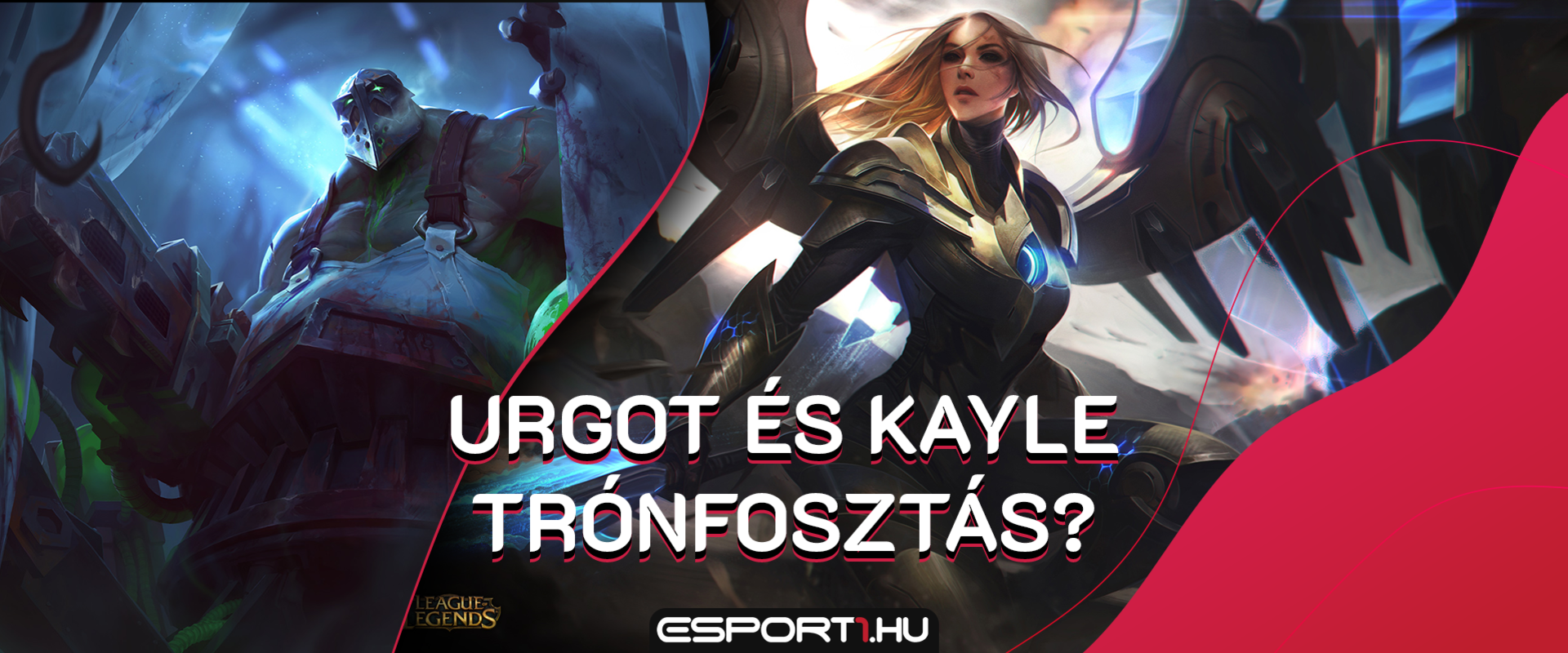 Kayle és Urgot nerfjei elegendőek lesznek, hogy ne verjenek mindenki mást rommá?