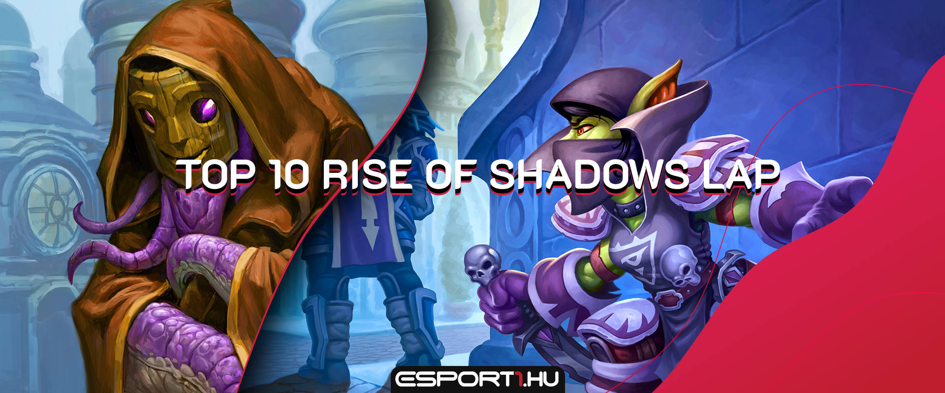 Ez a 10 legerősebb Rise of Shadows kártya az előzetes értékelések alapján
