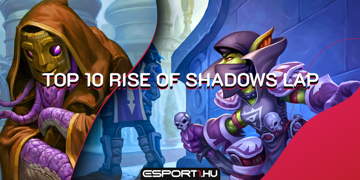 Hearthstone - Ez a 10 legerősebb Rise of Shadows kártya az előzetes értékelések alapján