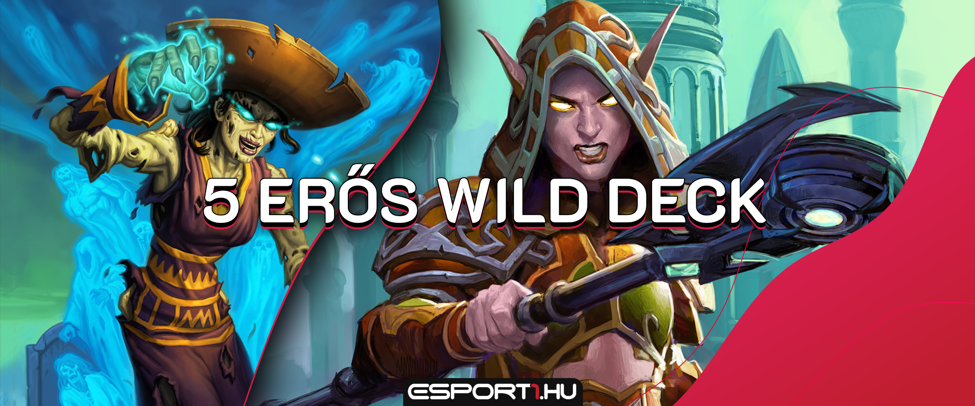 Öt pusztító Wild deck a Rise of Shadows új lapjaival