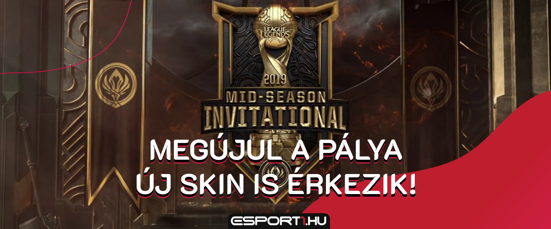 Átalakul az Idézők szurdoka az MSI tiszteletére és egy új skin is érkezik!