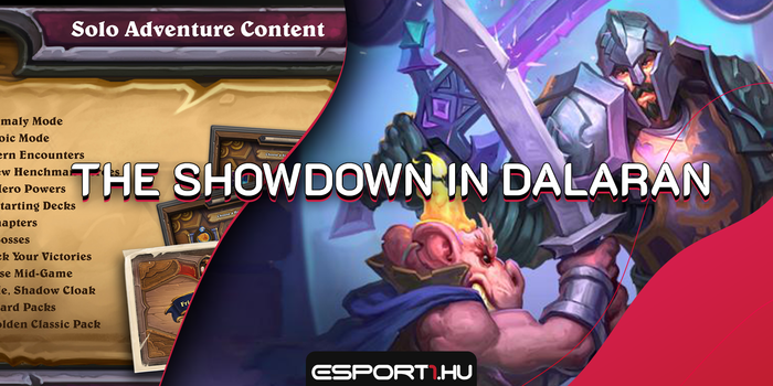 Hearthstone - Showdown in Dalaran: jövő héten élőben láthatjuk az új Solo Adventure-t