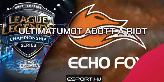 League of Legends - Kizárhatják az Echo Foxot: ultimátumot kapott az LCS csapat