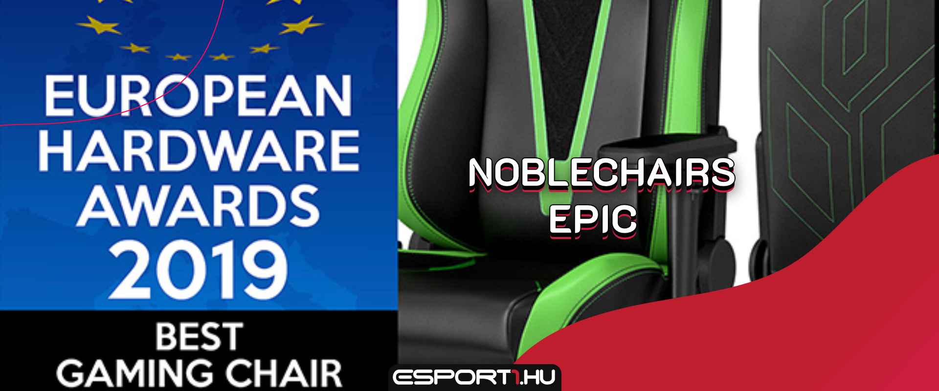 Zsinórban harmadszor is a Noblechairs gamer széke a legjobb Európában!