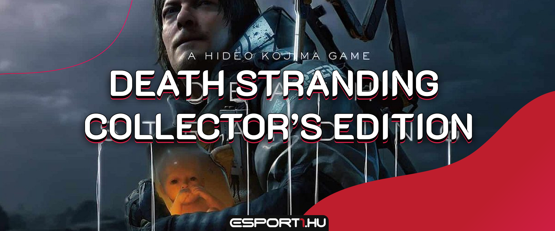 Életnagyságú csecsemővel érkezik a Death Stranding gyűjtői kiadása!