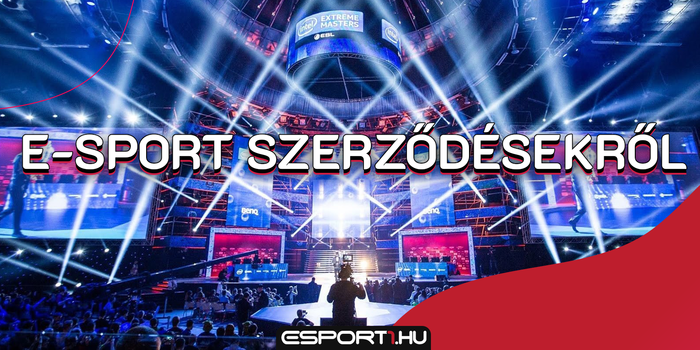 Üzlet - E-sport szerződések, a jogi keretek