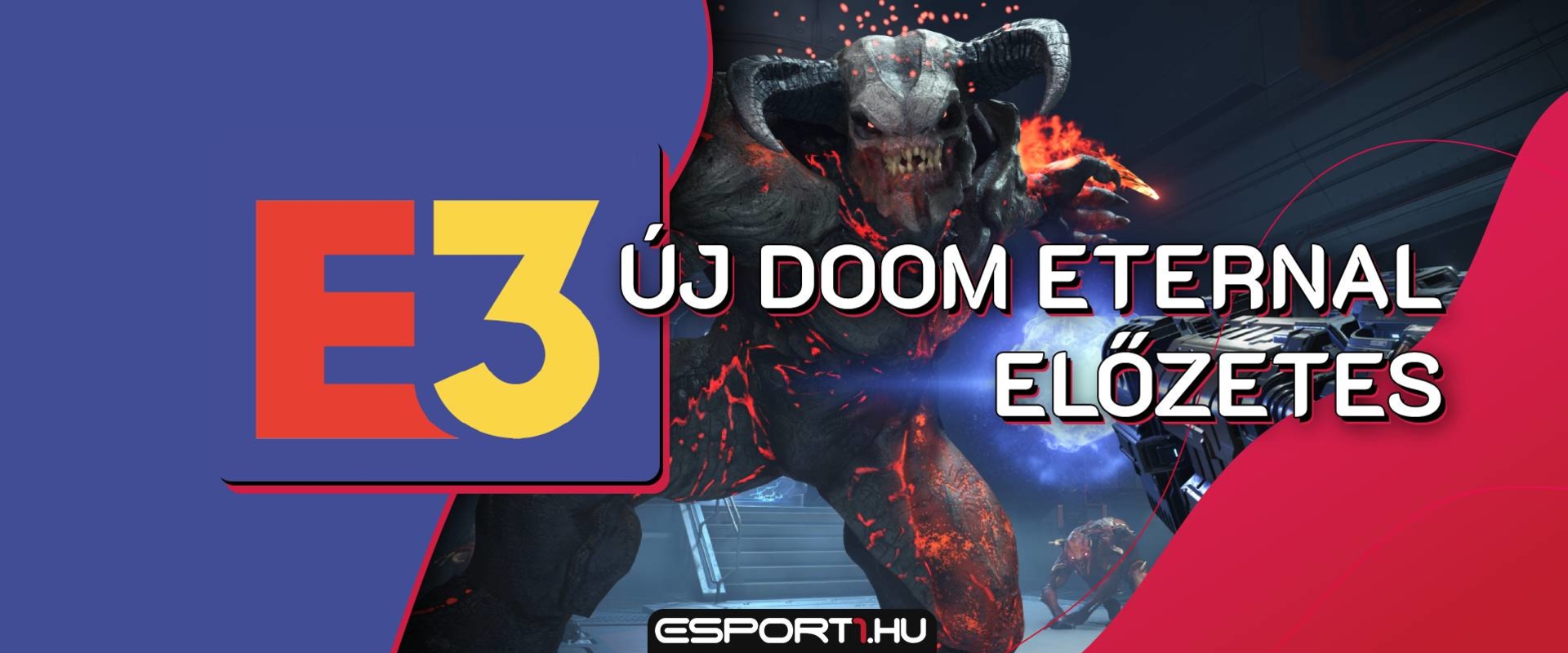 E3 2019 - Brutális előzetest kapott az ősszel megjelenő Doom Eternal