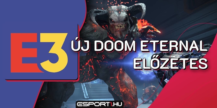 Gaming - E3 2019 - Brutális előzetest kapott az ősszel megjelenő Doom Eternal