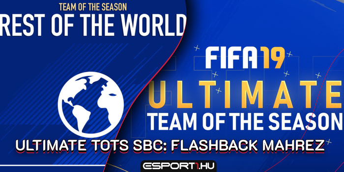 FIFA - Fura Ultimate és pofás Rest of the World TOTS érkezett!