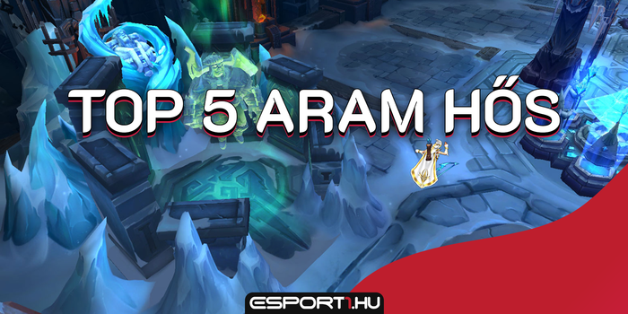 League of Legends - Top 5 ARAM hős a 9.13 frissítésben