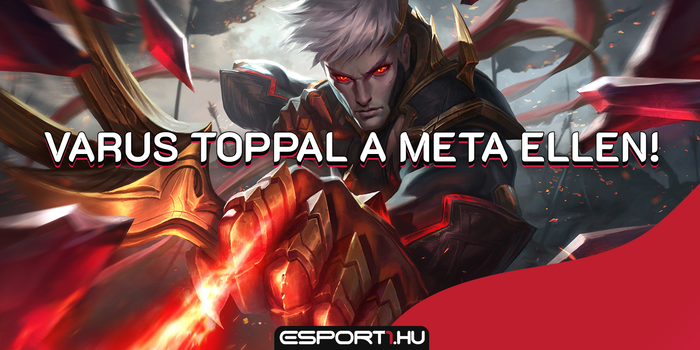 League of Legends - A megtorlás nyilait szórja ellenségeire a felső ösvényes Varus!