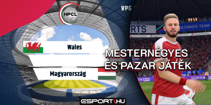FIFA - Magyarország hosszabbítás után jutott tovább Wales ellen a VPG vb negyeddöntőjébe!