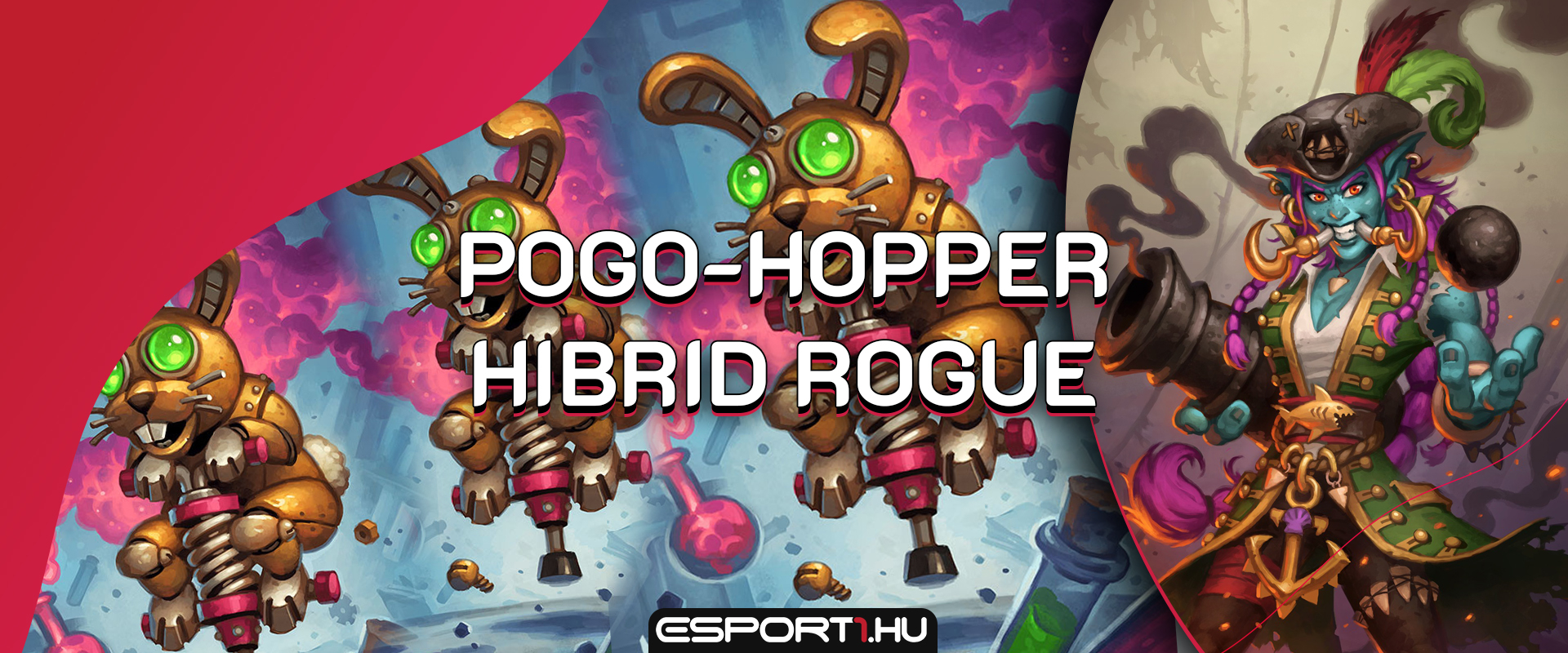 Robotnyuszi horda Hooktusk kapitánysága alatt - Hibrid Pogo-Hopper Rogue bemutató