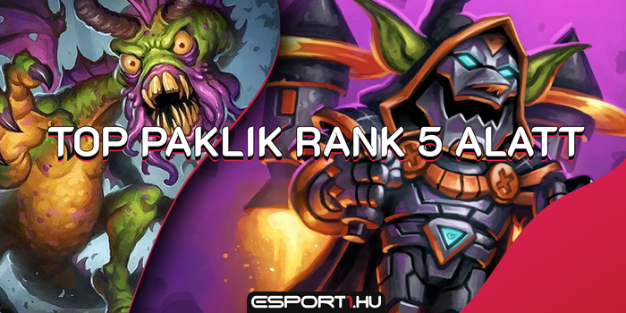 Hearthstone - Legjobb deckek Rank 5 alatt: cuppognak a békatalpak!