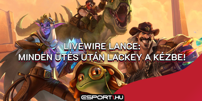 Hearthstone - Üss és jutalmazódj meg, itt az új Warrior fegyver, a Livewire Lance!