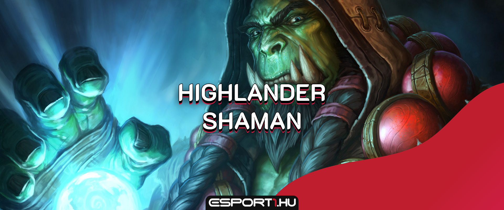 Tíz Legendary, de csak egy maradhat a végén: Highlander Shaman bemutató