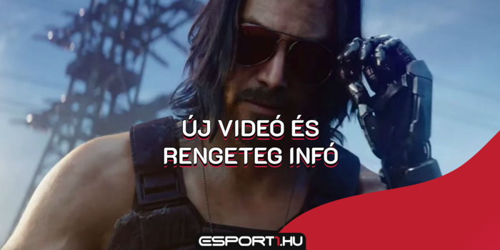 Gaming - Cyberpunk 2077: 15 perc játékmenet és rengeteg új infó