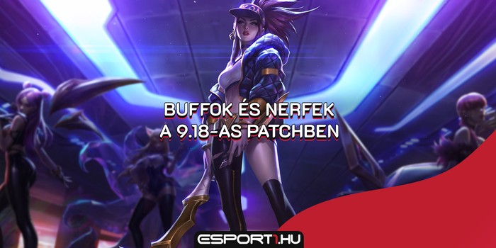 League of Legends - Buffok és nerfek a 9.18-as frissítésben: 16 hős van a radaron!