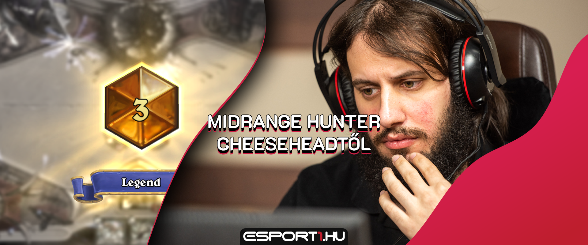 CheeseHeadet Legend #3-ig repítette a Tier 4 (!) Midrange Hunter