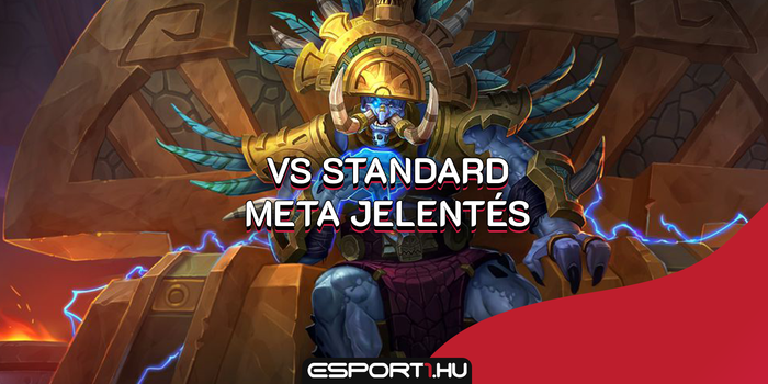 Hearthstone - vS Standard meta jelentés: van a Shaman és van minden más