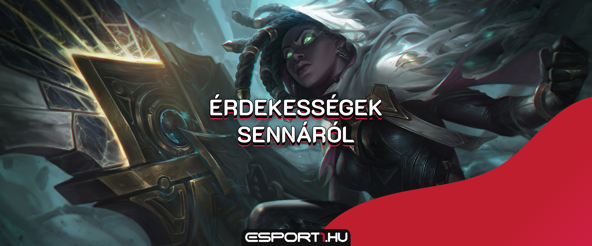 5 + 1 érdekesség Sennáról, a legújabb támogató hősről!