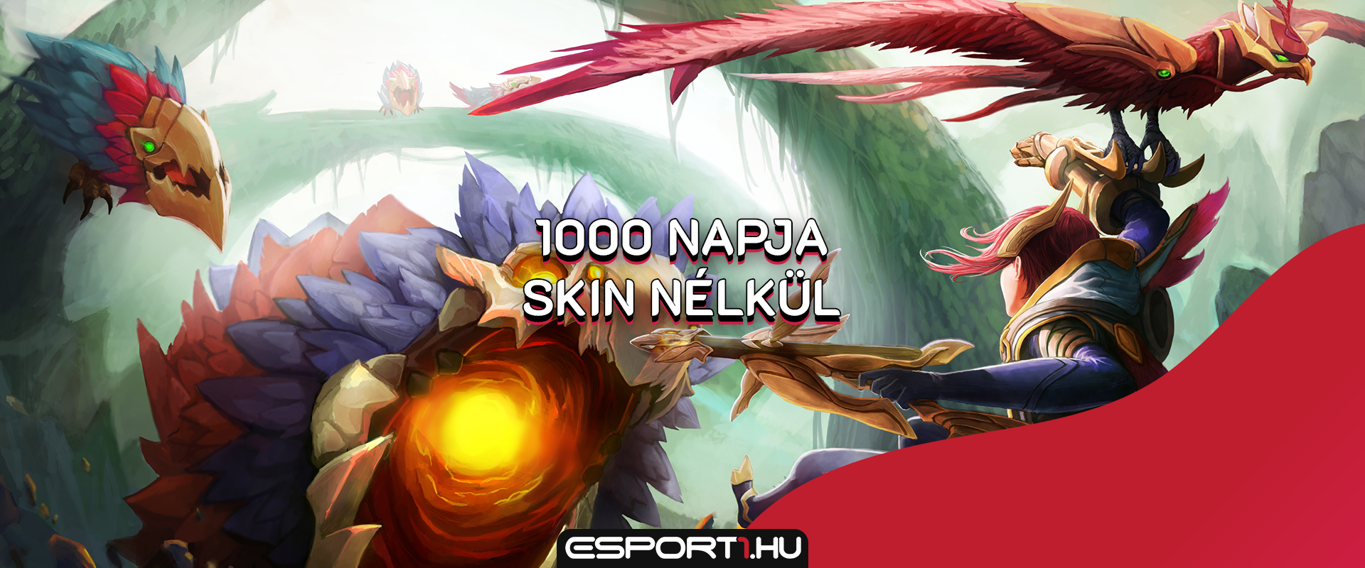 1000 napja skin nélkül: Demacia szárnyai is csatlakoztak a csapathoz!