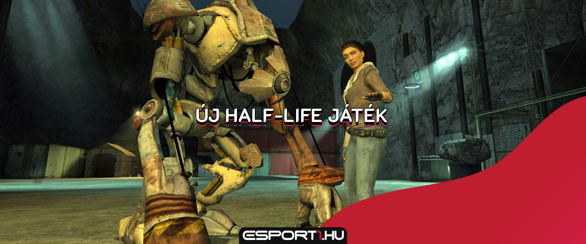 Hivatalosan bejelentették a legújabb Half-Life játékot!